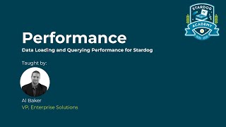 Stardog Academy Fundamentals: Performance