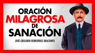 🙏 ORACIÓN MILAGROSA DE SANACIÓN / José Gregorio Hernández /  ✅