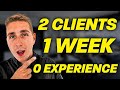 How I got 2 SMMA Clients In My First Week (As A Beginner)