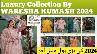 Kumash By Wareesha | Luxury Embroidered Chikenkari Lawn | Luxury Embroidery Dupatta | Wholesale Rate