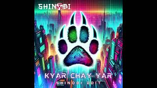 ကျားခြေရာ (လွှမ်းပိုင်)  Kyar Chay Yar (Hlwan Paing) - DJ Shinobi Edit