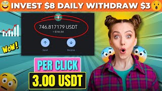 INVEST $8 DAILY WITHDRAW $3.00 (🔥PROOF) : (DO NOT MISS❌) USDT MINING WEBSITE 🚀 HIGH PROFIT WEBSITE 🎁