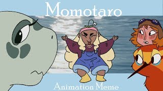 Momotaro | Animation Meme | Thanks for 14k!!