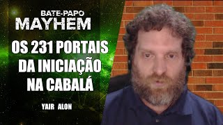 Os 231 Portais da Iniciação na Cabalá Judaica - Yair Alon