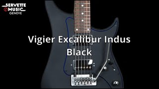 ServetteMusicTV : Vigier Excalibur Indus Black