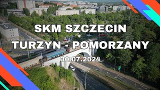 SKM Szczecin Turzyn - Cmentarz Centralny - Pomorzany 30.07.2024