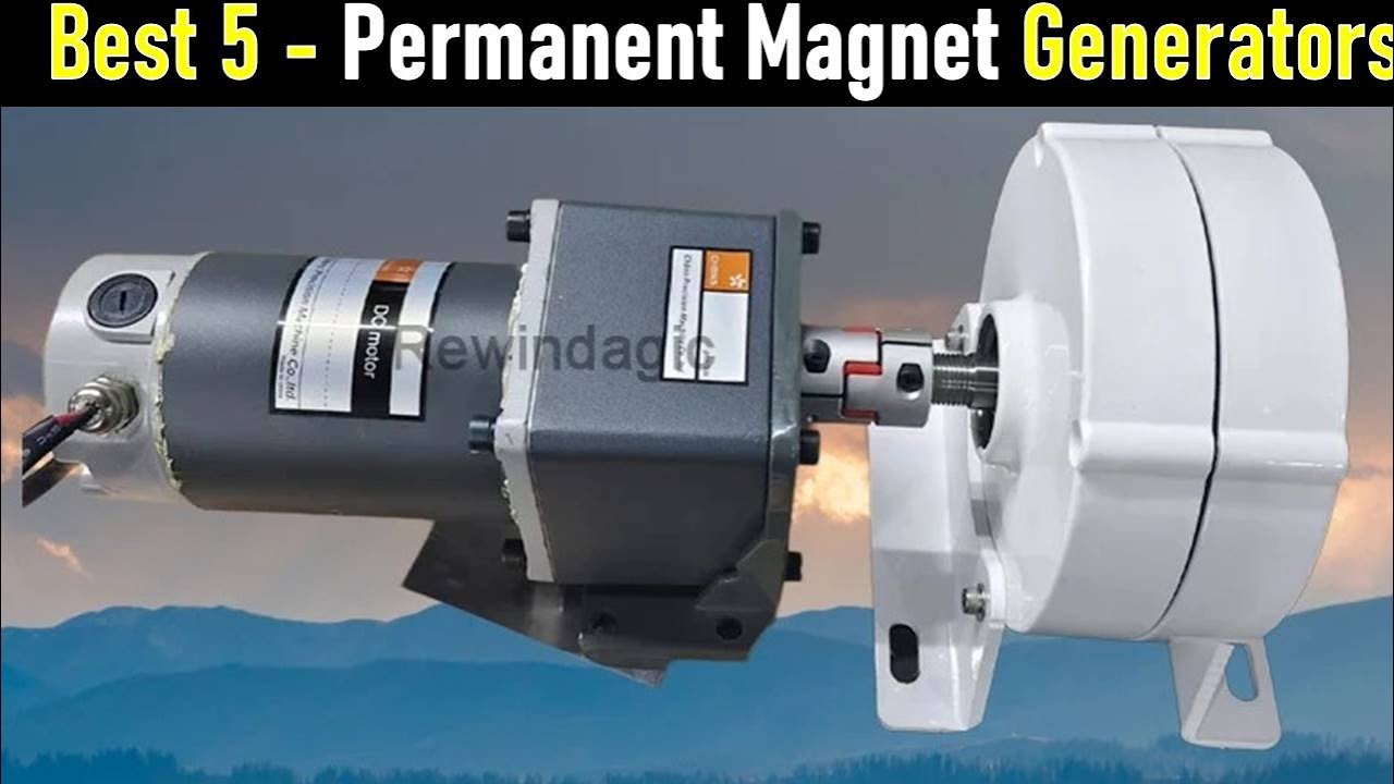 Top 5 Best Permanent Magnet Generators In 2025 Youtube