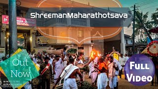 ಶ್ರೀಮನ್ಮಹಾರಥೋತ್ಸವ 2021 Shrimanmaharathotsava 2021 Full Video #Manjuguni​ #Maharathotsava_2021