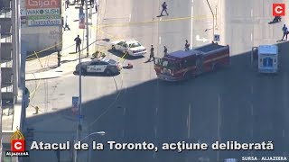 Atacul de la Toronto, acţiune deliberată