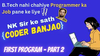 Learn JavaScript | First Program / Setup your code studio! | Part - 2 | Coder Banjao