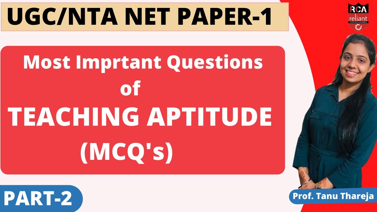 TEACHING APTITUDE UGC NET | MCQ PART - 2 | UGC NTA NET June 2020 | Free ...