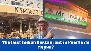 Puerto de Mogan Gran Canaria - Which is the Best Indian Restaurant?