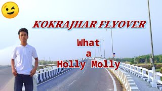 KOKRAJHAR FLYOVER || KOKRAJHAR'S PEACEFUL SCENES || Maheswar ||