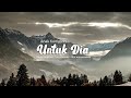 Untuk Dia - Anak kompleks (Official Lyric Video)