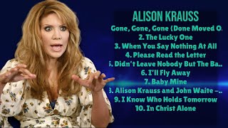 Alison Krauss-2024's hit parade-High-Ranking Hits Selection-Unfazed