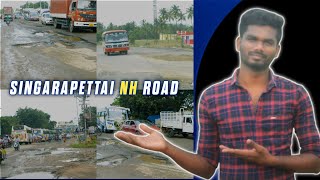 Krishnagiri to Tindivanam NH Road | Singarapettai Dangerous Road | T Shirt Pasanga