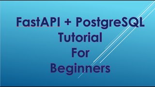 FastAPI + PostgreSQL Tutorial | Python | DevelopersHeaven