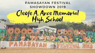 PAMASAYAN SHOWDOWN 2019 |CLEOFE A. ARCE MEMORIAL HIGH SCHOOL|