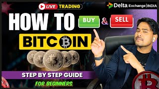 How to BUY \u0026 SELL Bitcoin Option | 🔥LIVE:Step by Step Explanation with Trading Charges,DeltaExchange