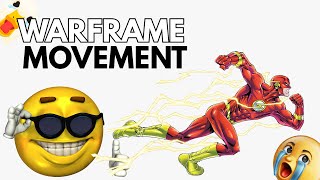 [WARFRAME] The teacher movement tutorial you needed (not really)
