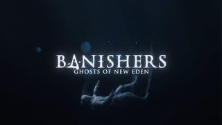 Banishers: Ghosts of New Eden | Getting Started | Hour Two