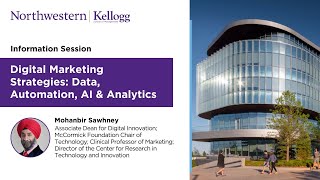 Information session on Kellogg Executive Education’s Digital Marketing Strategies program