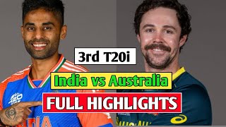 IND vs AUS 3rd T20I Match Highlights | India vs Australia thriller Match Highlights