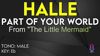 Halle - Part of Your World (From The Little Mermaid) - karaoke instrumental - Male