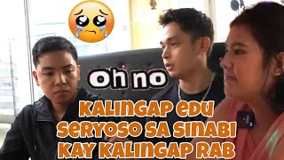 HALA! KALINGAP EDU MAY LIHIM PALA?KAGULAT NAMAN?@KalingapRabOfficial