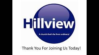 Hillview Church Live Stream