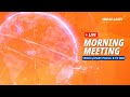 Morning Meeting LIVE: 28 Juli 2021