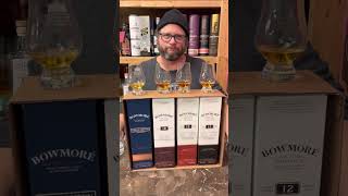 WHAT’S THE BEST BOWMORE? Part 1