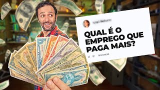 Qual EMPREGO dá MAIS DINHEIRO? Iberê responde!