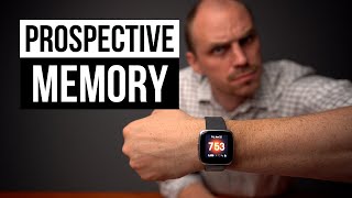 PSYCH: PROSPECTIVE MEMORY