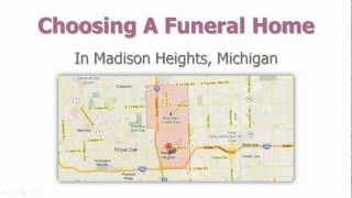 Funeral Homes Madison Heights MI | Madison Heights Michigan Funeral & Cremation Services