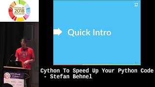 PyCon.DE 2018: Cython to speed up your Python code - Stefan Behnel