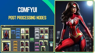 ComfyUI - Post Processing Nodes