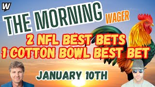 NFL Wild Card Picks and Predictions | Ohio State vs Texas Prediction | The Morning Wager 1/10/25