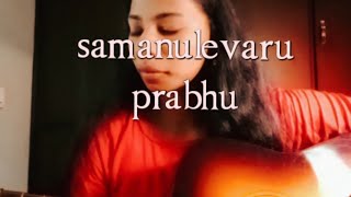 samanulevaru prabhu | telugu christian song |christian worship song |RaRo Grace