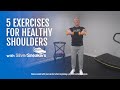 5 Exercises for Healthy Shoulders | SilverSneakers