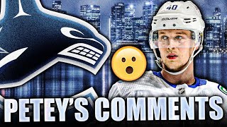 Let's Talk About Those Elias Pettersson Comments… Re: Winning Team (Vancouver Canucks News NHL 2021)