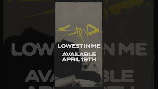 Lowest In Me. April 19th. The wait is over. Pre-save now at https://staind.lnk.to/LowestInMe