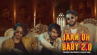 Jaan Oh Baby 2.0 | Rhythmsta X Lunatix Veer X Tanveer | Salman Muqtadir | Dhaka Guys | GoatZilla