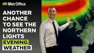 11/05/24 – More auroras – Evening Weather Forecast UK – Met Office Weather