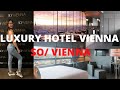 5 STAR LUXURY HOTEL - SO/ VIENNA HOTEL | AUSTRIA