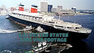 SS United States in 1991: Part 1 of 2