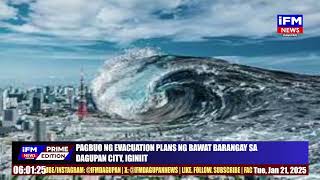 PAGBUO NG EVACUATION PLANS NG BAWAT BARANGAY SA DAGUPAN CITY, IGINIIT