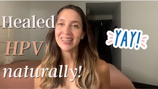 HOW TO SUPPORT HPV HEALING
