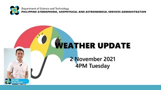 Public Weather Forecast Issued at 4:00 PM November 02, 2021