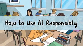 How to Teach Students to Use AI Responsibly | Generative AI in Education | Twinkl USA